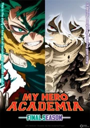 Boku no Hero Academia: Final Season